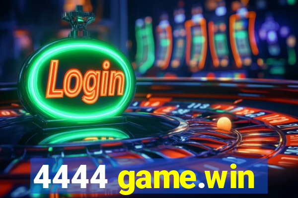 4444 game.win